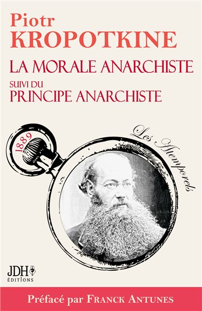 Anarchisme et Morale selon Kropotkine